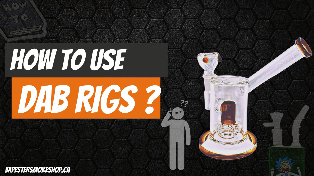 How To Use Dab Rigs? With Carb Cap, Quartz nail Or Banger etc