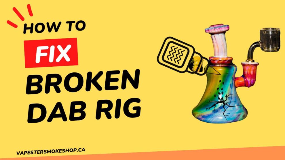 How To Fix A Broken Dab Rig | 9 Ways To Fix Broken Or Cracked Nails – IHUF