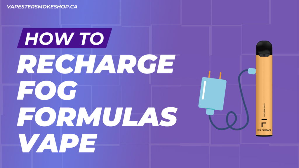 How to Recharge Fog Formulas Vape Comprehensive Guide